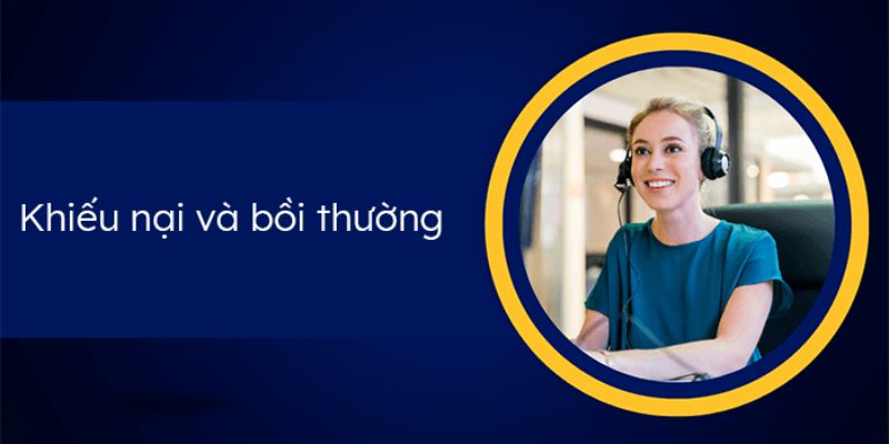 Tầm quan trọng của khiếu nại và bồi thường